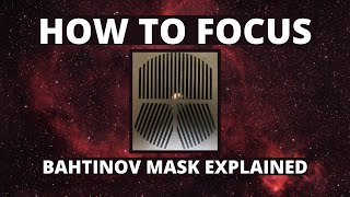 Why YOU Should be Using a Bahtinov Mask for Astrophotography [upl. by Mhoj]