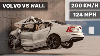 Volvo S60 crashes to the WALL 😮 200 kmh  Realistic Crash Test [upl. by Yrrol]