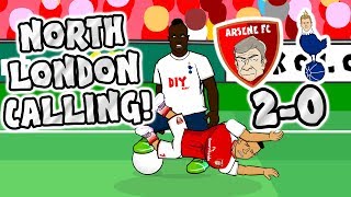 🎸NORTH LONDON CALLING🎸 Arsenal beat Spurs 20 Derby 2017 Parody [upl. by Niuq268]