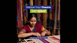 On this National Handloom Day weave your dreams into reality with Aptus [upl. by Atte]