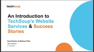 An Introduction to TechSoups Website Services and Success Stories [upl. by Harsho]