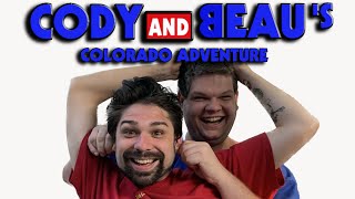 Cody and Beaus Colorado Adventure [upl. by Nolyd]