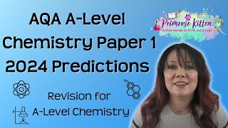 AQA ALevel Chemistry  Paper 1  2024 predictions [upl. by Tnarud678]