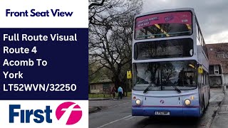 Full Route Visual First York 4 Acomb to York Clifford Street  LT52WVN32250 [upl. by Eryn]