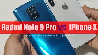 Redmi Note 9 Pro Vs iPhone X Speed Test  Camera Comparison😊👌 [upl. by Matrona]