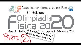 Lvl1 2020 parte 2  Olimpiadi di Fisica [upl. by Camus214]