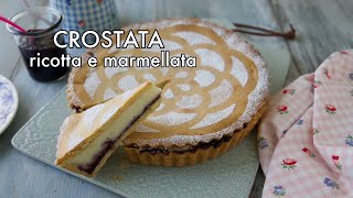 CROSTATA CON RICOTTA CREMOSA E MARMELLATA Ricetta Facile  Chiarapassion [upl. by Chiquita769]