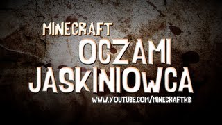 Minecraft  Oczami Jaskiniowca multiplayer 13  Rozampdol [upl. by Adlen]