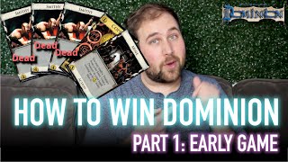 How To Win Dominion Early Game Part 1  Strategy Tips Guide [upl. by Quar]