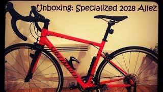 Unboxing Specialized 2018 Allez [upl. by Nalim15]