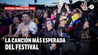 Festival Cordillera 2024 la canción más esperada por los asistentes  El Espectador [upl. by Adeys]