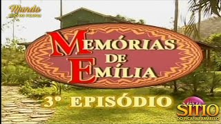 Sítio do Picapau Amarelo  Memórias de Emília • 3° Episódio 2002  Completo HD [upl. by Llessur2]