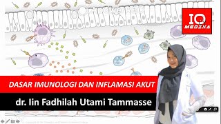 Belajar mudah dan cepat  Dasar Imunologi dan Inflamasi Akut [upl. by Damon252]