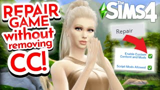 How To FIX Sims 4 GAMEMODSCC WITHOUT Removing Your CC EASILY Repair your Sims 4 BROKEN GAME 2021 [upl. by Weeks]