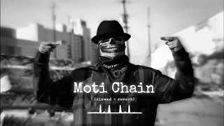 moti chain solowed reverb [upl. by Wedurn874]