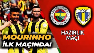 quotMOURINHONUN İLK MAÇIquot  Fenerbahçe vs Petrolul Ploiești  Hazırlık Maçı [upl. by Ecyla340]