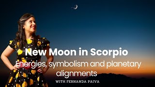 New Moon in Scorpio  Astrological Guide 13th November 2023 [upl. by Jezebel]