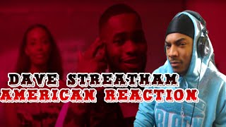 Dave  Streatham  American Reaction [upl. by Kissee388]