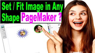 page maker  how to set  fit image in any shape in pagemaker  image in Pagemaker  make design [upl. by Caro]