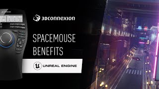 Unreal Engine x 3Dconnexion  SpaceMouse benefits and features [upl. by Gass115]