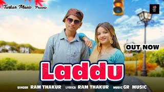 Laddu  Ram Thakur  Cherry Rajput  New Haryanvi Song Singer Ram Thakur New Song 2022 [upl. by Eustache331]