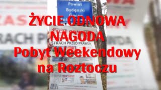 Bydgoszcz Ĺ»YCIE ODNOWA â€” Nagroda Pobyt Weekendowy na Roztoczu  Bydgoszcz â€” Solec Kujawski [upl. by Nodnol]