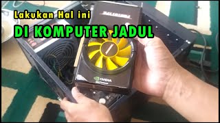 CARA PASANG VGA CARD DI KOMPUTER [upl. by Dnaltruoc]