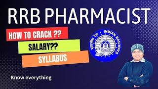 RRB Pharmacist 2024 Vacancy Know everything How to crack what are the syllabus and salary [upl. by Pelpel]