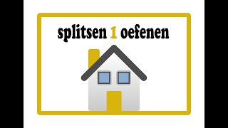 Splitsen 1 oefenen [upl. by Winthorpe]