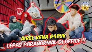 AIREL KENA R4SUK LEPAS PARANORMAL DI OFFICE   PEREMPUAN KETAKUTAN [upl. by Imray271]