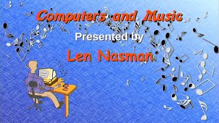 Computers and Music Len Nasman [upl. by Dolli]