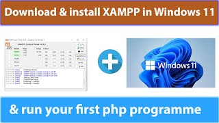 How to download and install XAMPP in windows 11 [upl. by Aubarta99]