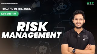 Risk Management in Stock Market  Trading in the Zone  Episode 10 [upl. by Sorenson]