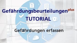 TUTORIAL  Gefährdungsbeurteilungen plus Gefährdungen erfassen [upl. by Egidius249]