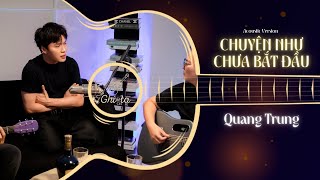 Chuyện Như Chưa Bắt Đầu Live Acoustic  Quang Trung [upl. by Claudell]