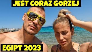 JEST CORAZ GORZEJ  EGIPT 2023 [upl. by Ekyt]