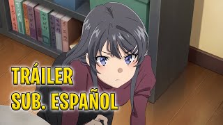 Seishun Buta Yarou wa Randoseru Girl no Yume wo Minai  Película  Tráiler 1 sub español [upl. by Darline600]