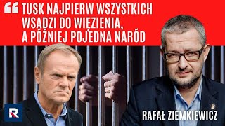 Ziemkiewicz Tusk wszystkich wsadzi do więzienia a później pojedna naród  Polska Na Dzień Dobry [upl. by Haliek]