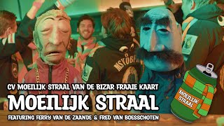 CV Moeilijk Straal Van De Bizar Fraaie Kaart Feat Fred amp Ferry  Moeilijk Straal Carnaval 2023 [upl. by Ennaecarg]