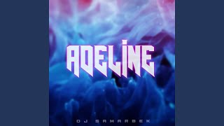 Adeline [upl. by Tirrej]