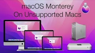 macOS Monterey On Unsupported Macs  iMac  MacBook Pro  MacBook Air  Mac mini  Mac Pro [upl. by Gaut]