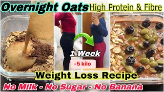 Overnight Oats for Weight Loss Overnight Oats and Chia Seeds Recipe for Weight Loss Overnight Oats [upl. by Anialram]