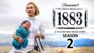 1883 Season 2 First LOOK  Trailer Release Date Updates [upl. by Thomasine]