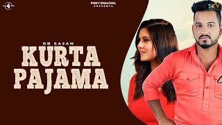 KURTA PAJAMA Full Video  RB SAJAN  Latest Punjabi Songs 2017  AMAR AUDIO [upl. by Kenaz]