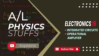 Integrated Circuits ICs  Operational Amplifier OpAmp  Electronics  16 [upl. by Lleznol]