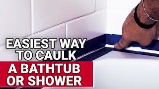 Easiest Way To Caulk A Bathtub or Shower  Ace Hardware [upl. by Ilysa14]