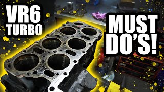 VR6 Turbo Build Must Dos [upl. by Sidran]