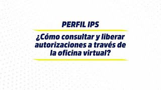 Consulta y libera autorizaciones a través de la oficina virtual de Salud Total EPSS [upl. by Greggs940]