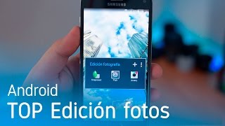 Los 3 mejores editores de fotos para Android [upl. by Agnesse]