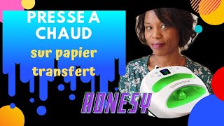 PRESSE A CHAUD  Heat Press Aoesy essai papier transfert  How to use transfert paper on tshirt [upl. by Landis]